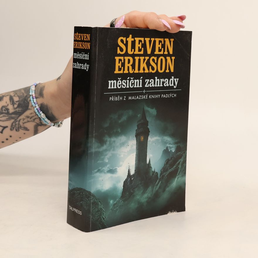 Steven Erikson Měsíční zahrady