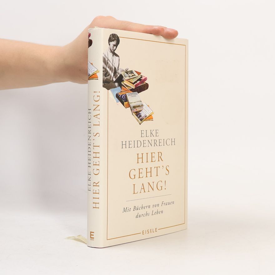 Elke Heidenreich Hier geht's lang!