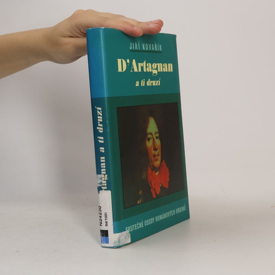 Jiří Kovařík D'Artagnan a ti druzí