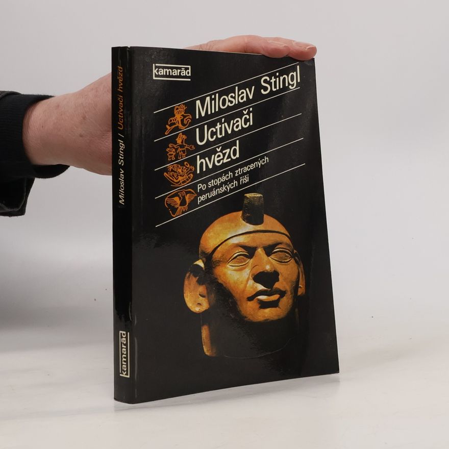 Miloslav Stingl Uctívači hvězd