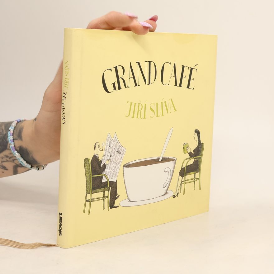 Jiří Slíva Grand Café