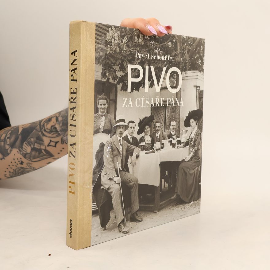 Josef Vomáčka Pivo za císaře pána : staré fotografie vyprávějí