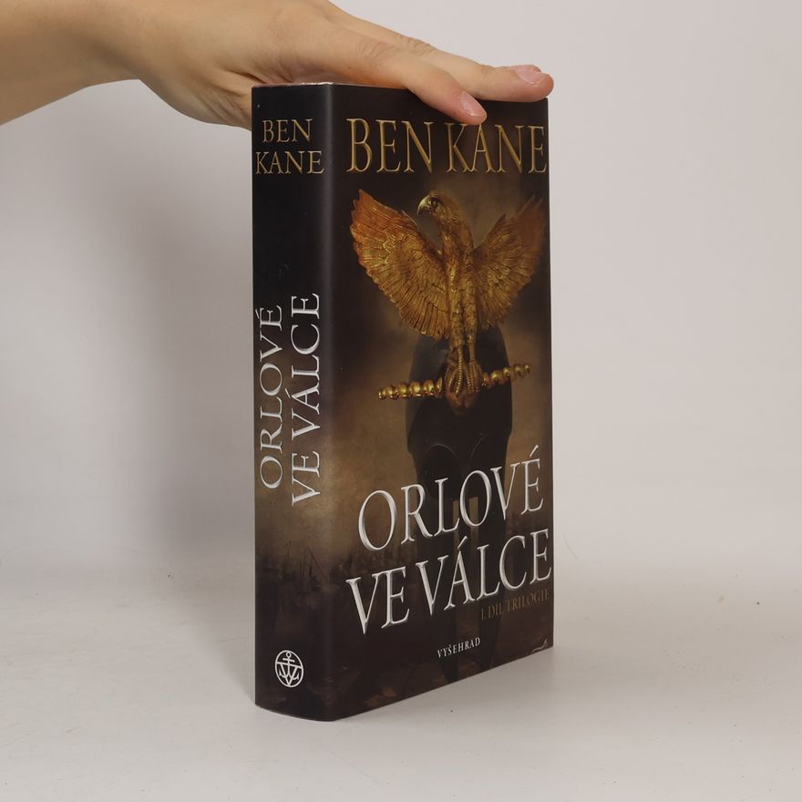 Ben Kane Orlové ve válce
