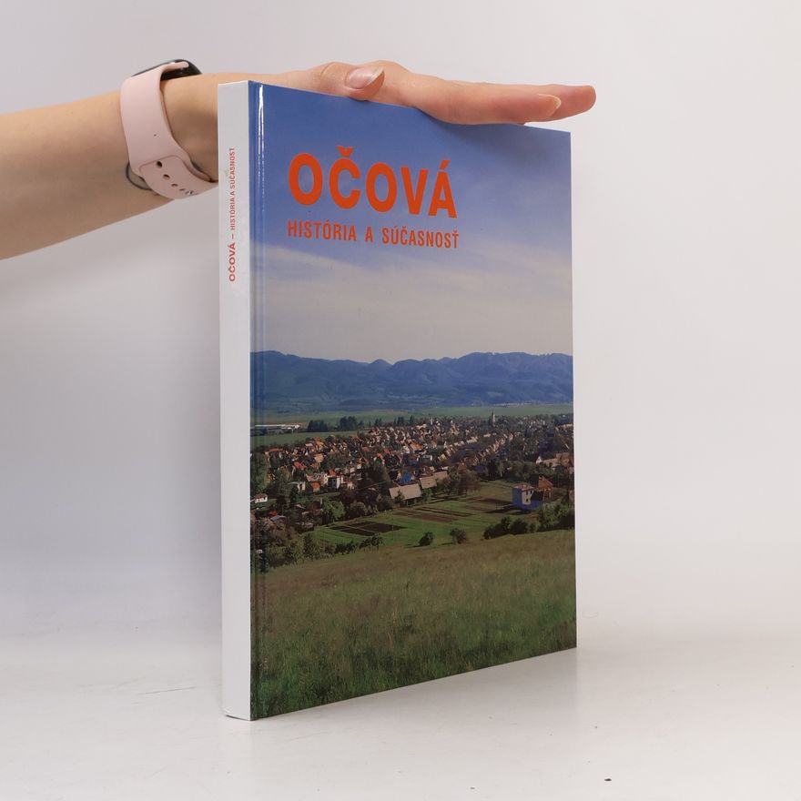 Autorenkollektiv Očová historia a súčasnosť