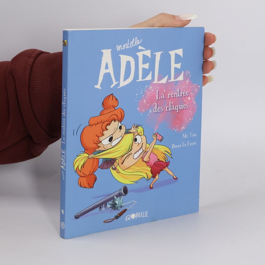 Mr. Tan Mortelle Adèle - 9: La rentrée des claques
