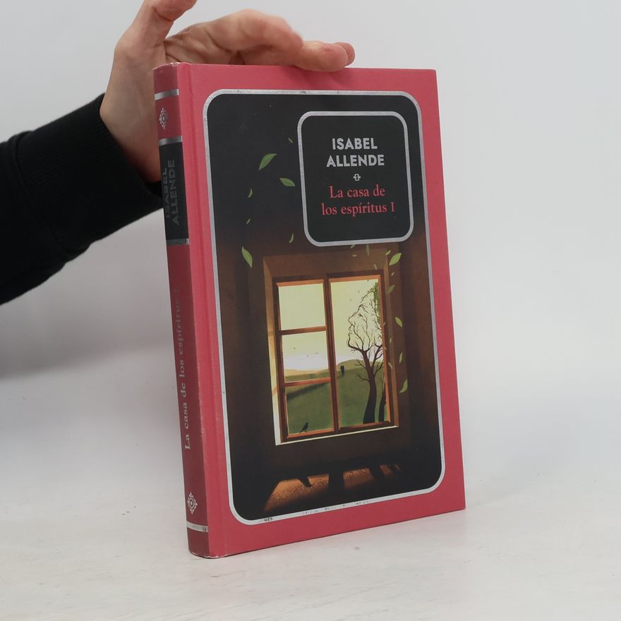 Isabel Allende La casa de los espíritus I