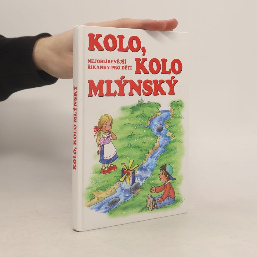 Autorenkollektiv Kolo, kolo mlýnský