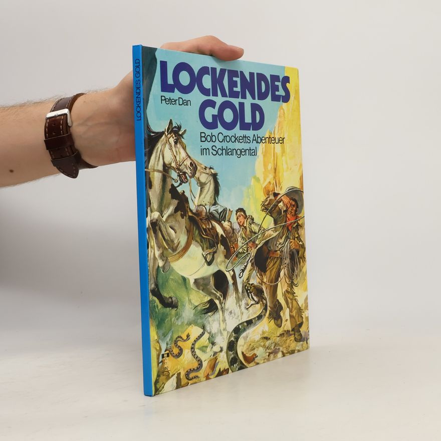 Peter Dan Lockendes Gold