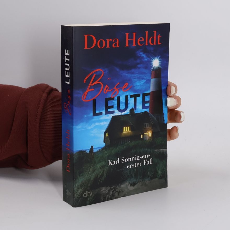 Dora Heldt Böse Leute