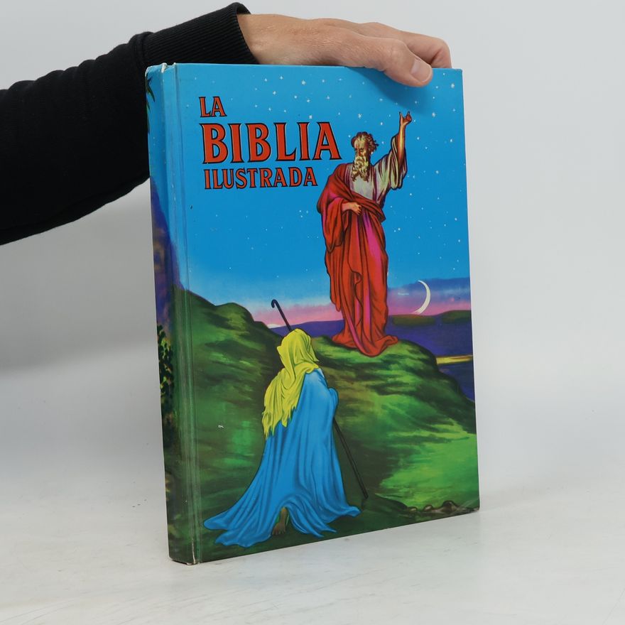Autorenkollektiv La Biblia Ilustrada