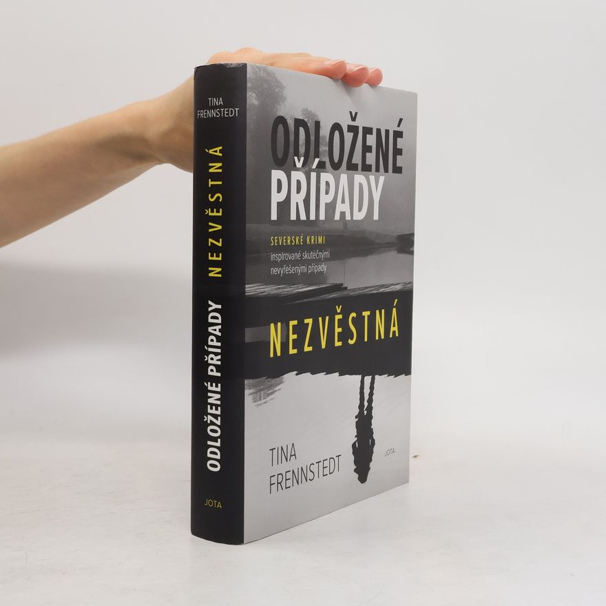 Tina Frennstedt Odložené případy. Nezvěstná