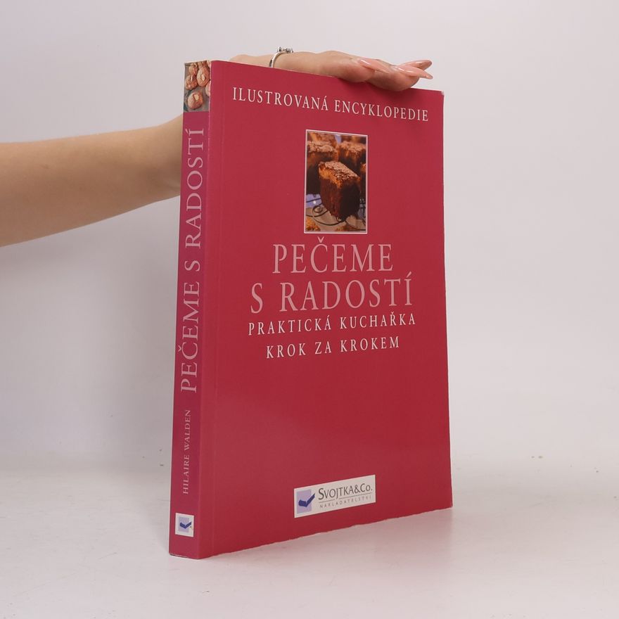 Hilaire Walden Pečeme s radostí