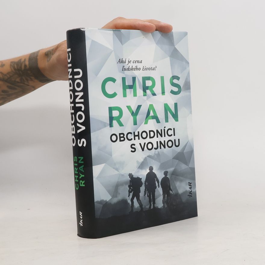 Chris Ryan Obchodníci s vojnou
