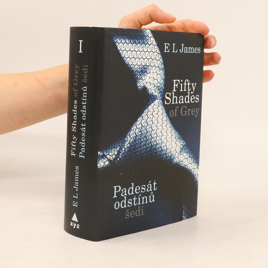 E. L. James Padesát odstínů šedi I.