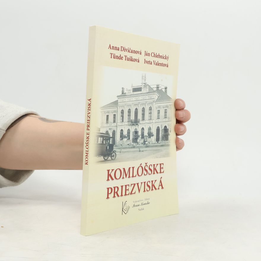 Iveta Valentová Komlóšske priezviská