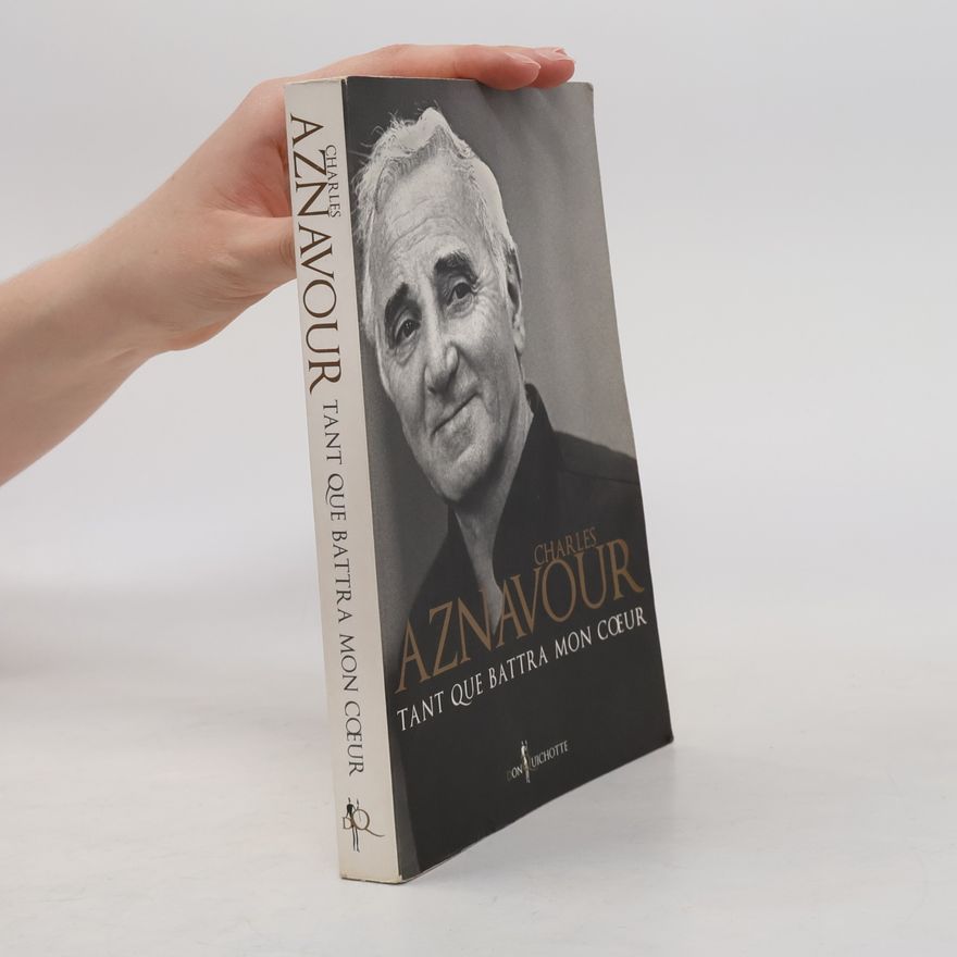 Charles Aznavour Tant que battra mon coeur