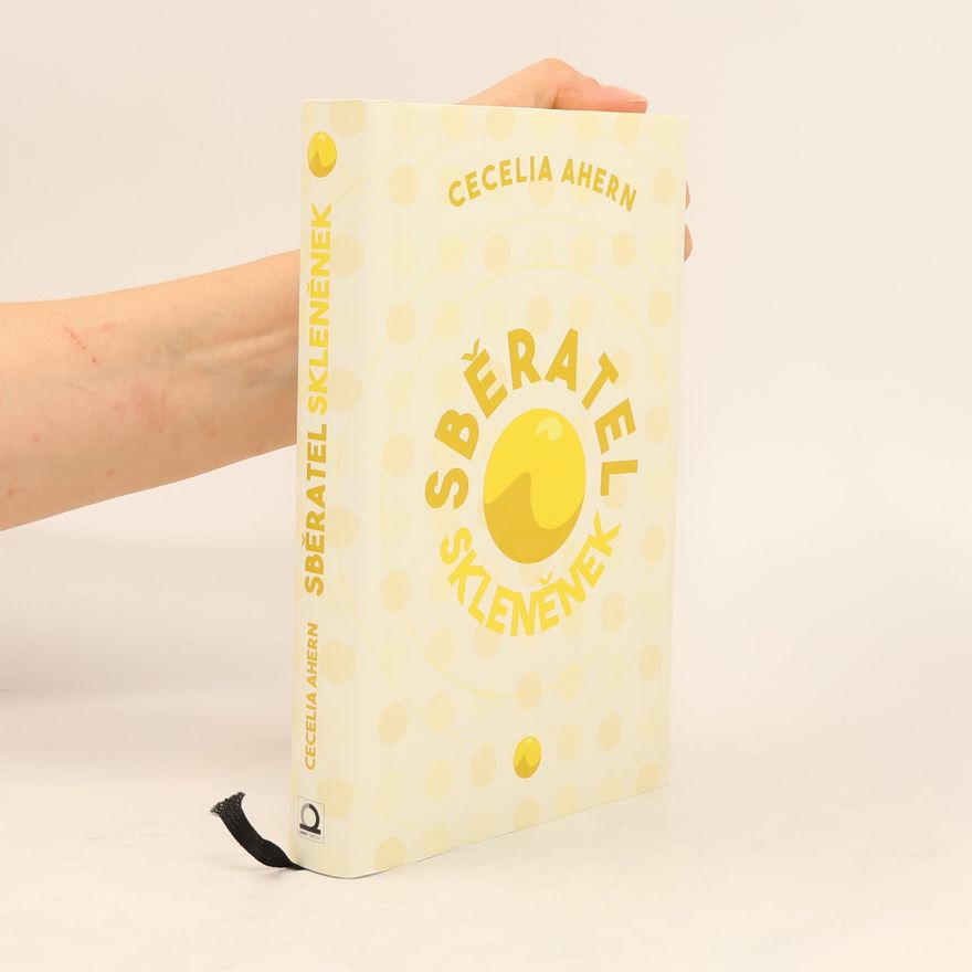 Cecelia Ahern Sběratel skleněnek