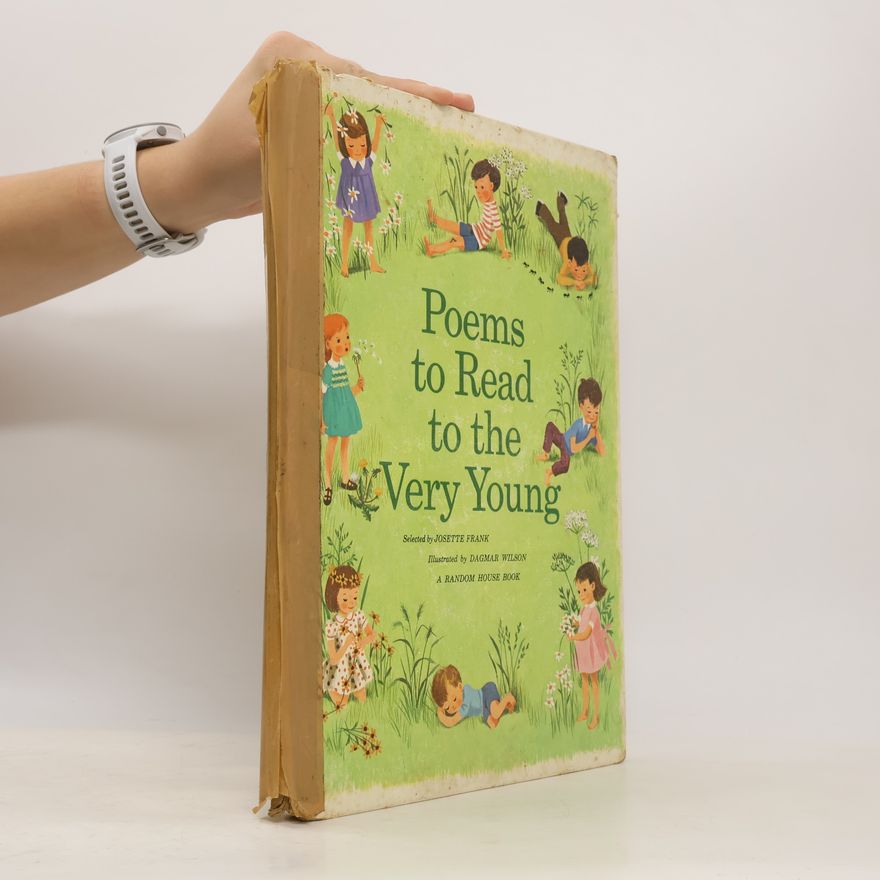 Dagmar Wilson Poems to Read to the Very Young