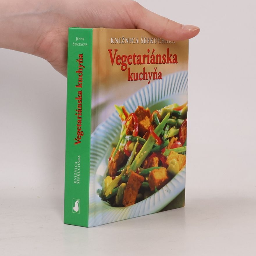 Janny Stacey Vegetariánska kuchyňa