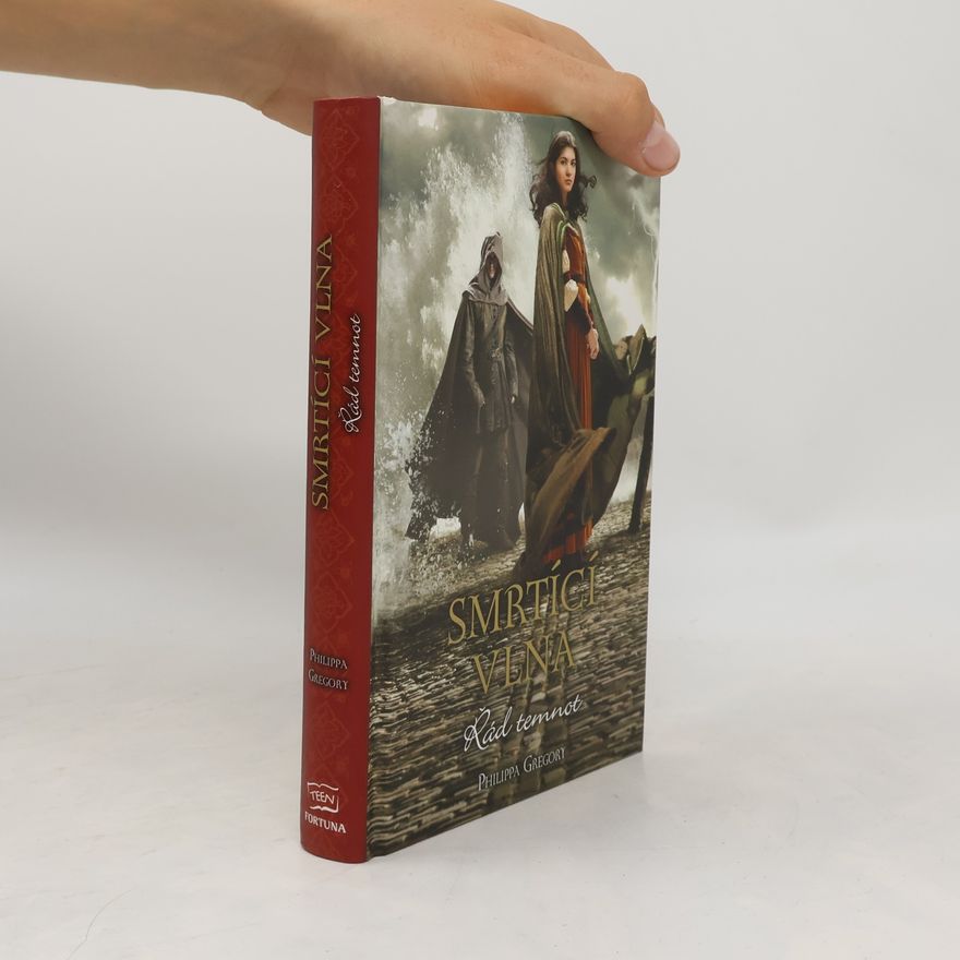 Philippa Gregory Řád temnot. Smrtící vlna