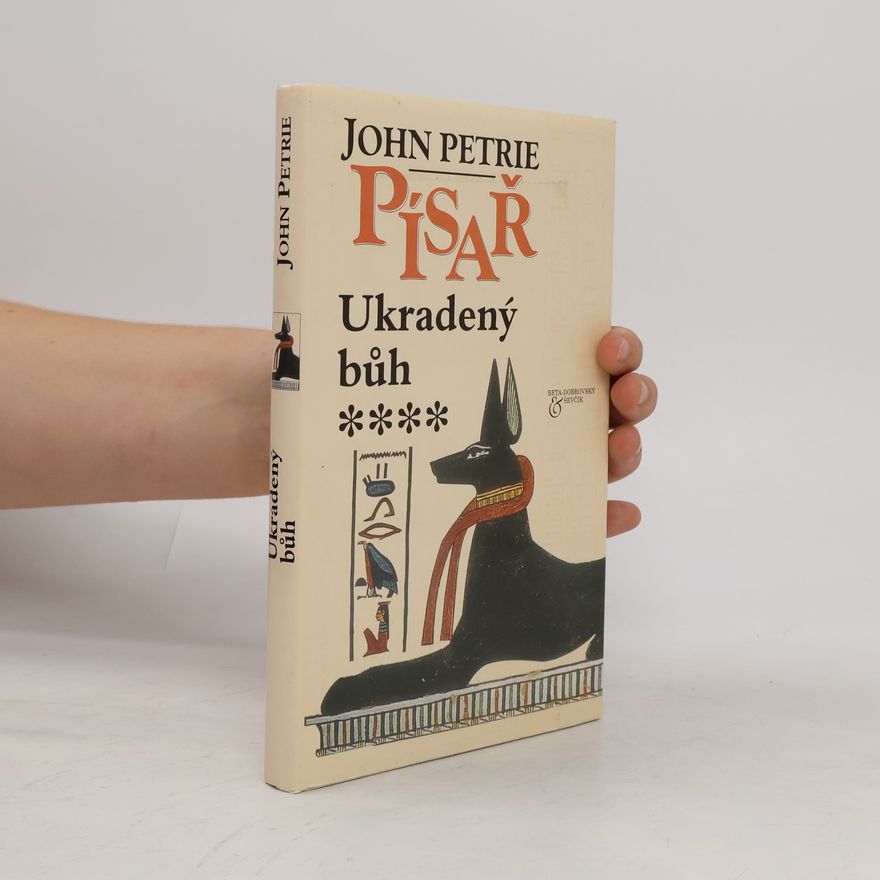 John Petrie Ukradený bůh. Písař 4. díl