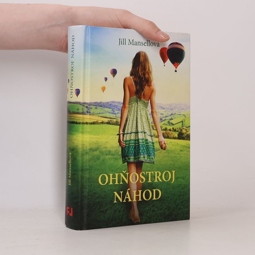Jill Mansell Ohňostroj náhod