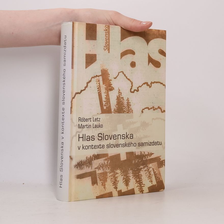 Ústav pamäti národa Hlas Slovenska v kontexte slovenského samizdatu