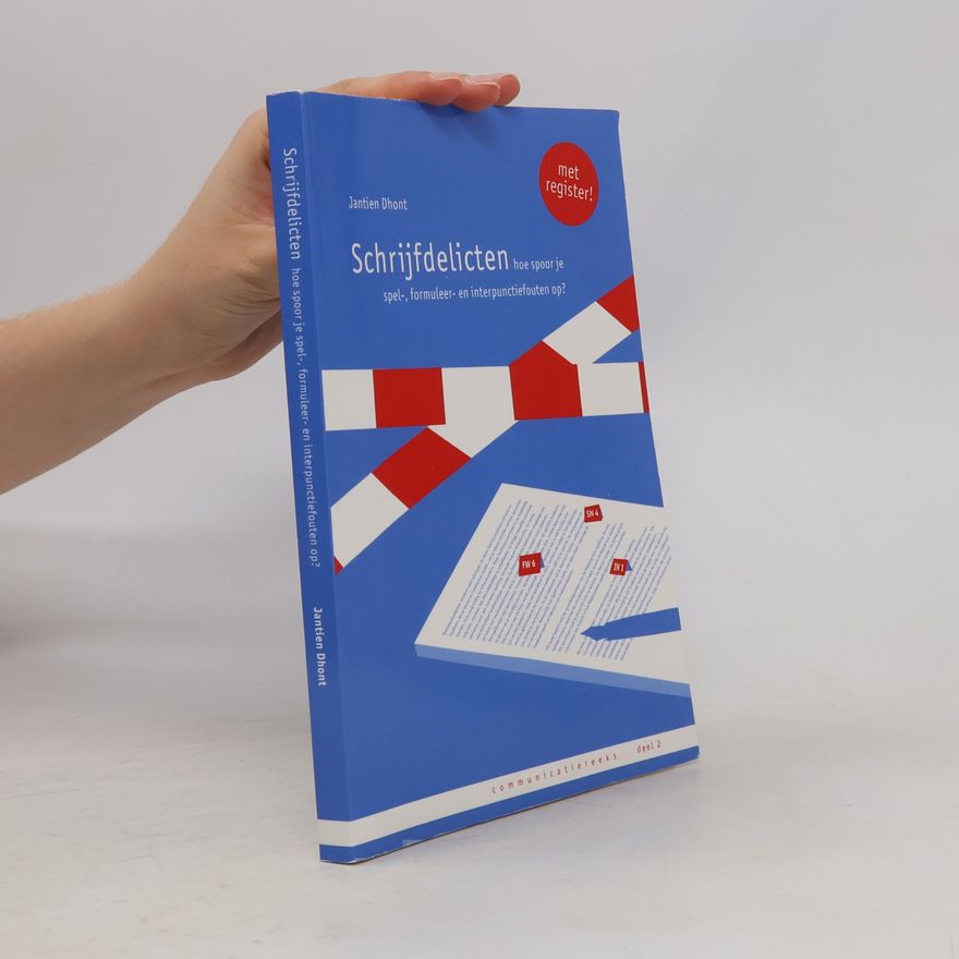 Jantien Dhont Communicatiereeks - 2: Schrijfdelicten