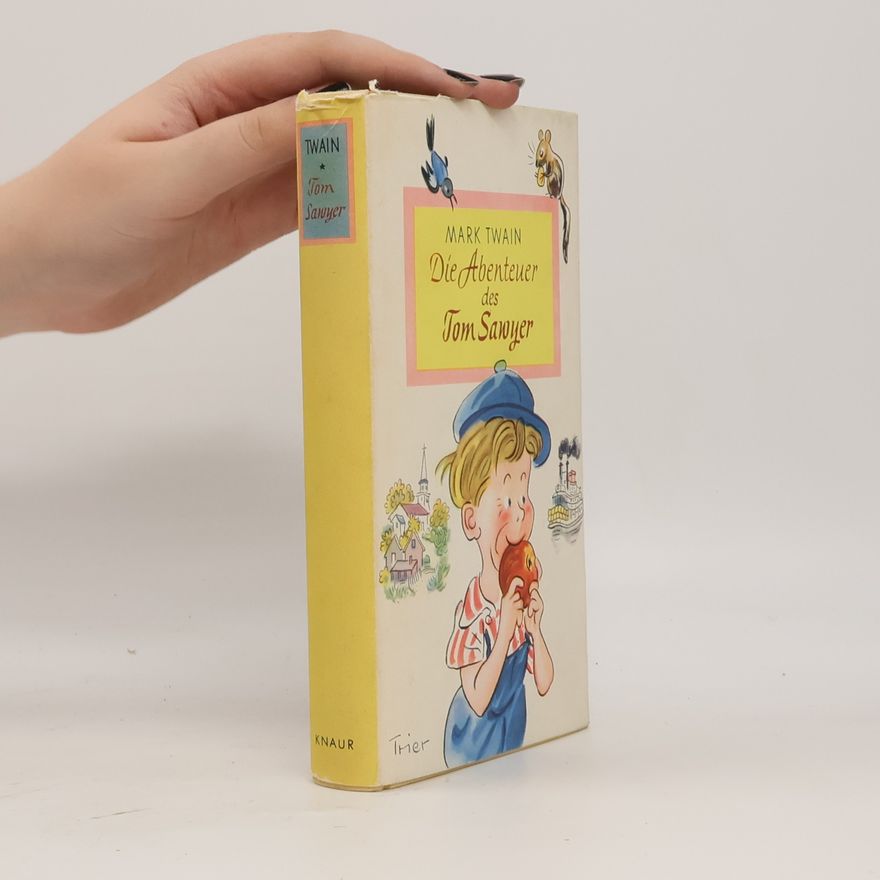 Mark Twain Die Abenteuer des Tom Sawyer