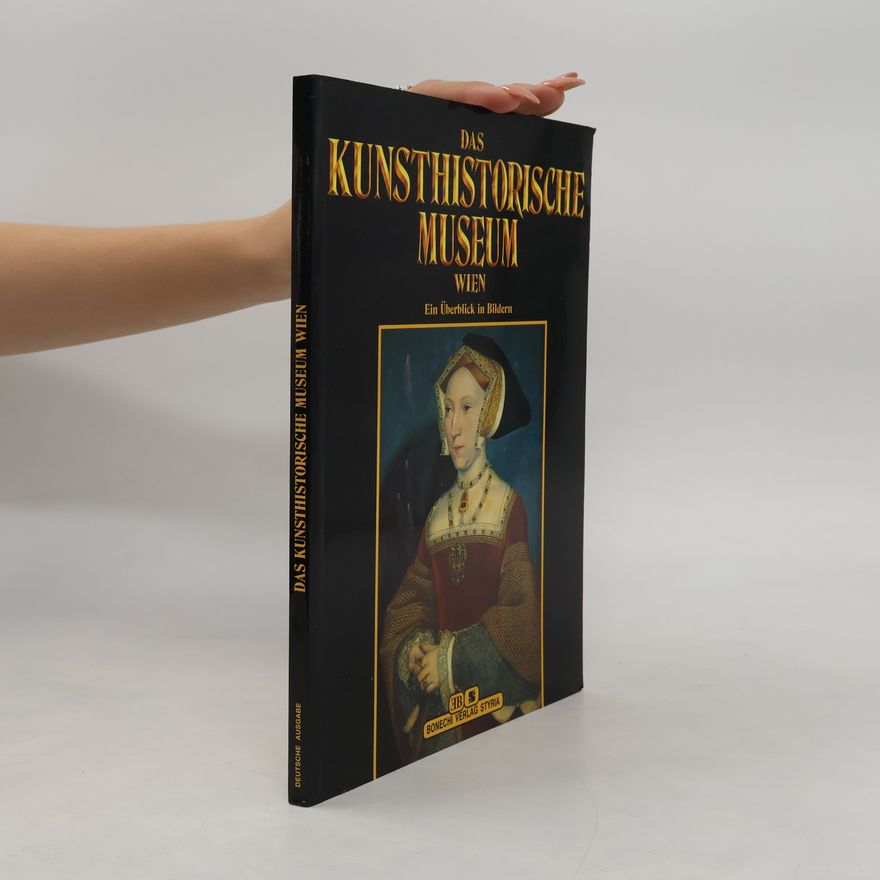 Georg Kugler Das Kunsthistorische Museum Wien