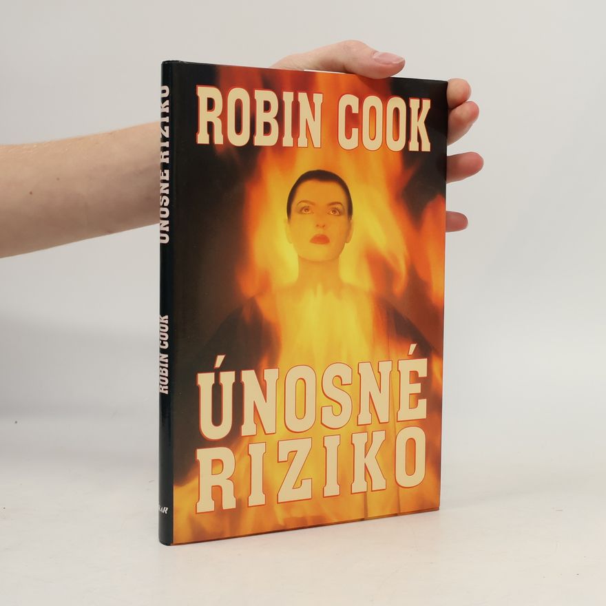 Robin Cook Únosné riziko