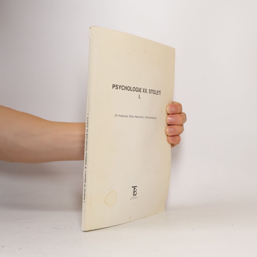 Miluše Sedláková Psychologie XX. století I.