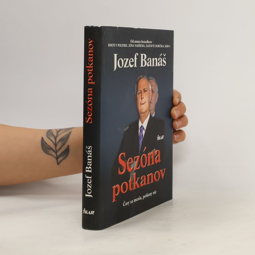 Jozef Banáš Sezóna potkanov. Časy sa menia, potkany nie