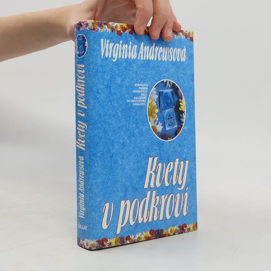 V. C. Andrews Kvety v podkroví
