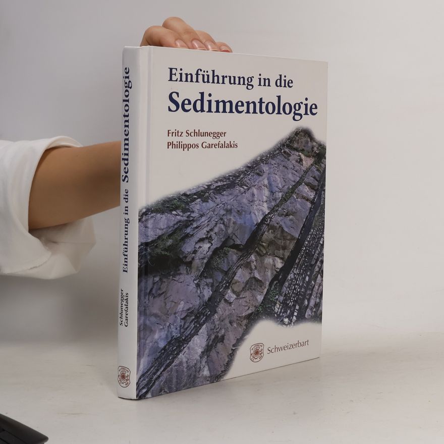 Fritz Schlunegger Einführung in die Sedimentologie