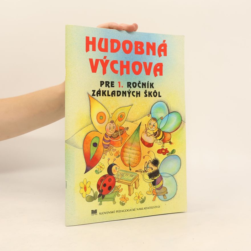 Ľubica Kopinová Hudobná výchova pre 1. ročník základných škôl