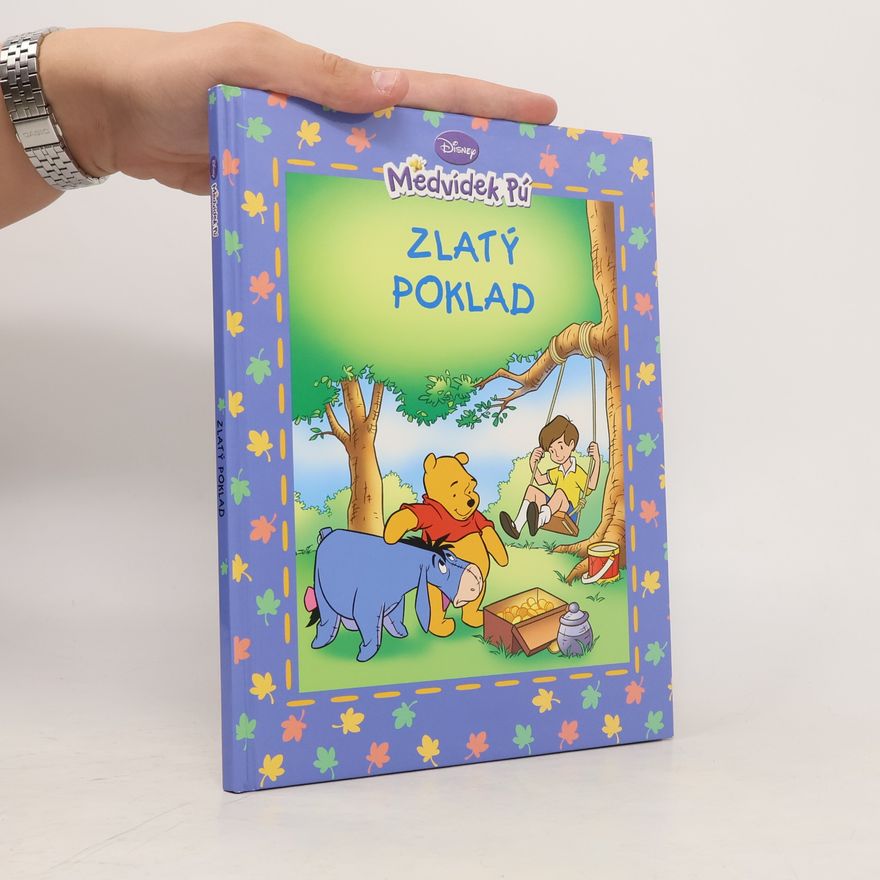 Autorenkollektiv Medvídek Pú: Zlatý poklad