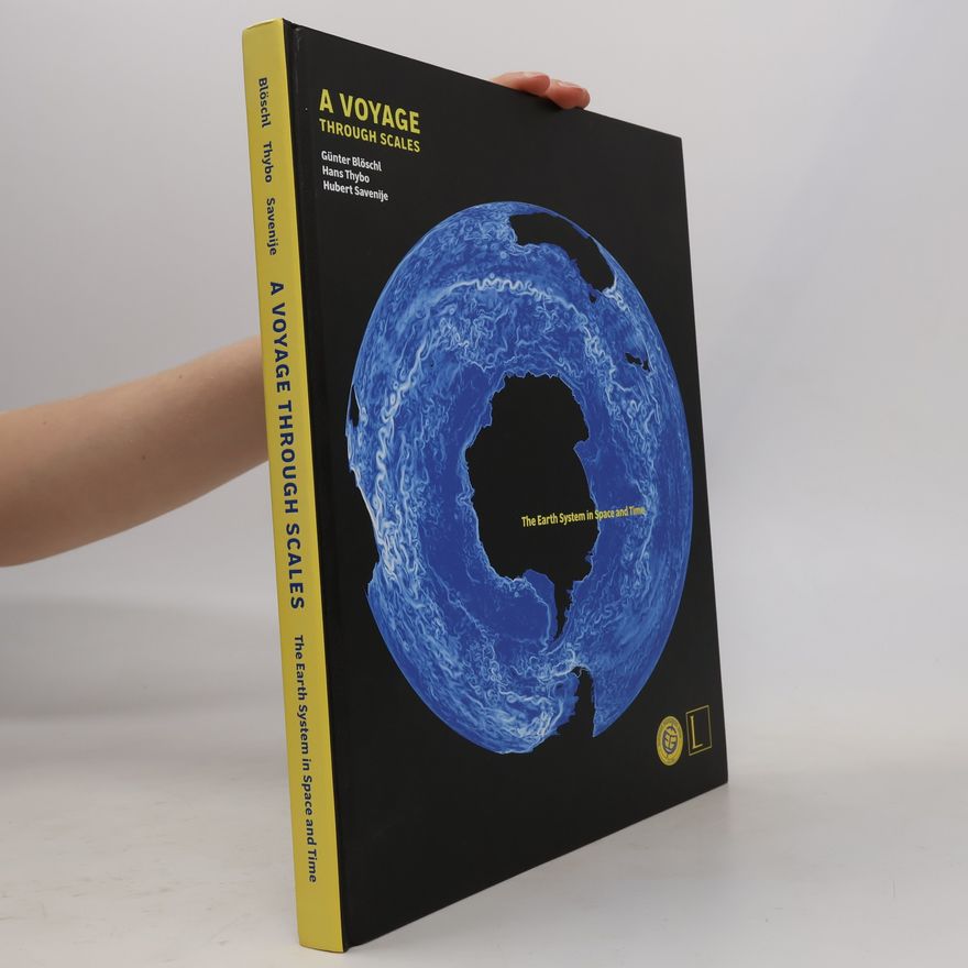 H. H. G. Savenije A Voyage Through Scales. The Earth System in Space and Time