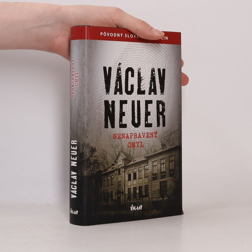 Václav Neuer Nenapravený omyl