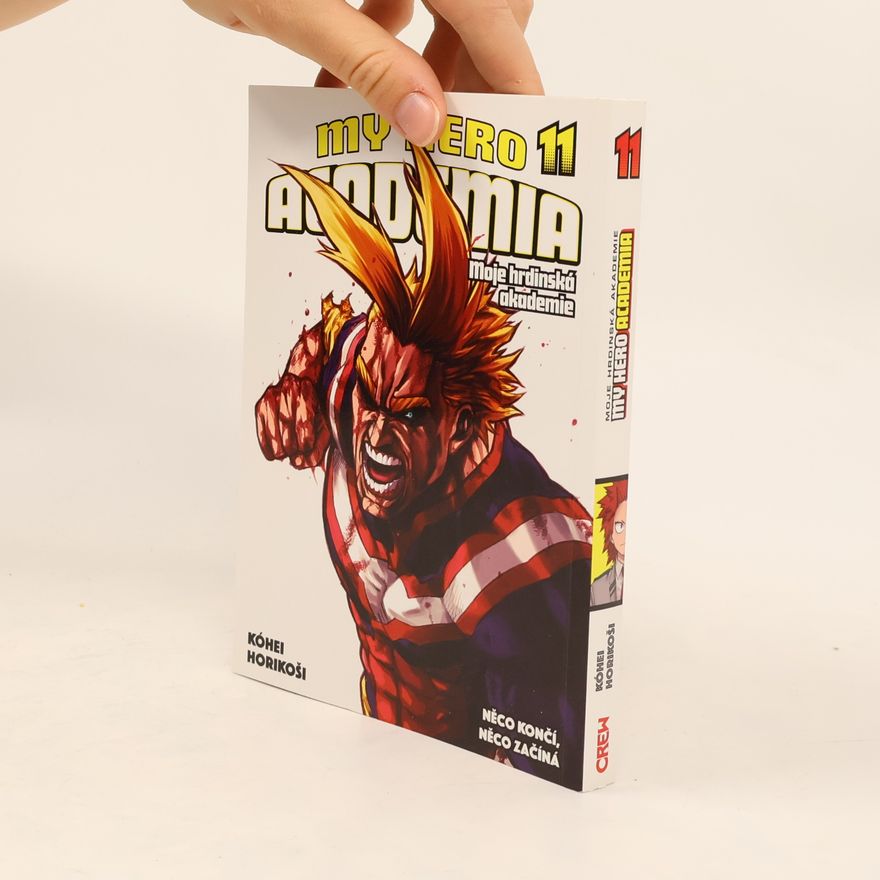 Kōhei Horikoshi My hero academia. Moje hrdinská akademie. Sv. 11, Něco končí, něco začíná