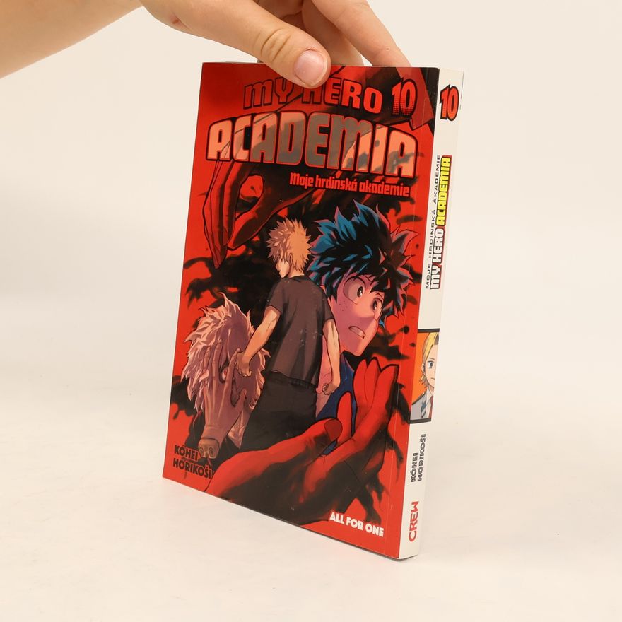 Kōhei Horikoshi My Hero Academia. Moje hrdinská akademie 10. All for One