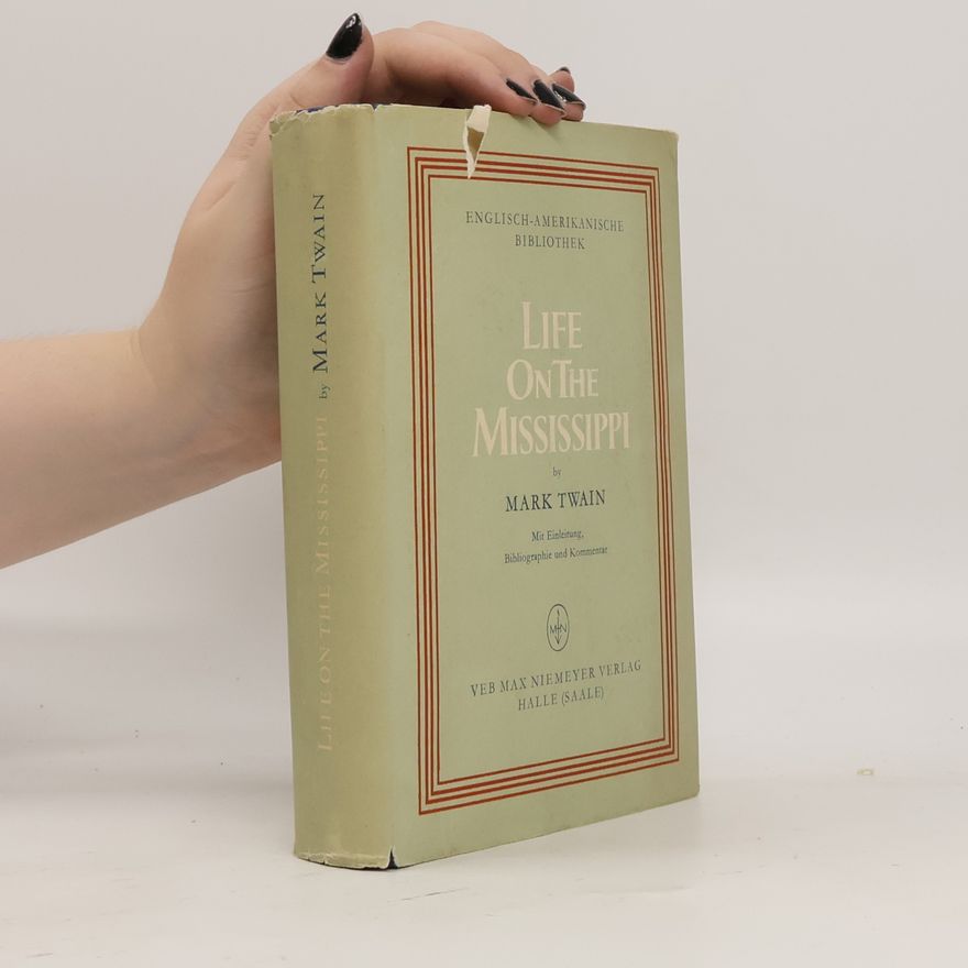 Mark Twain Life on the Mississippi