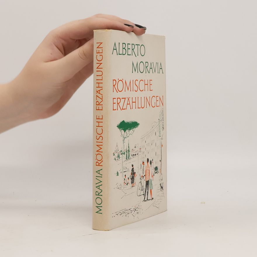 Alberto Moravia Römische Erzählungen