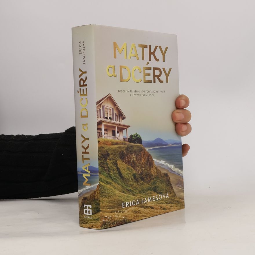 Erica James Matky a dcéry