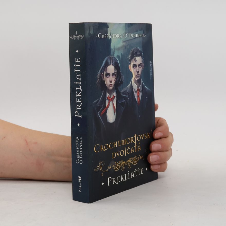 Cassandra O'Donnell Crochemortovská dvojčatá I. Prekliatie