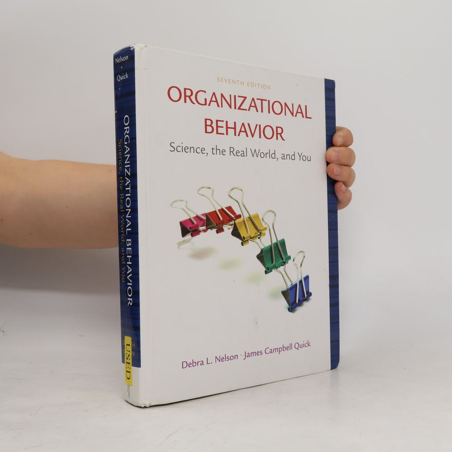 Debra L. Nelson Organizational Behavior Seventh Edition