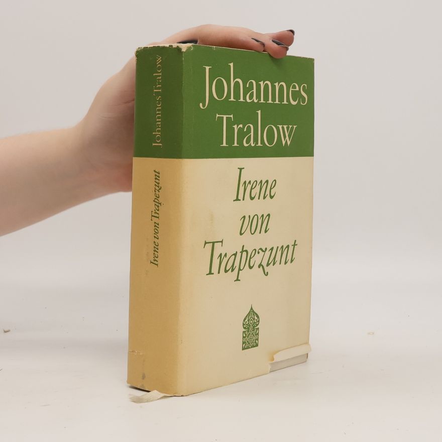 Johannes Tralow Irene von Trapezunt