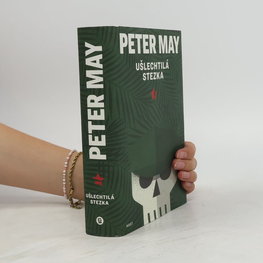 Peter May Ušlechtilá stezka