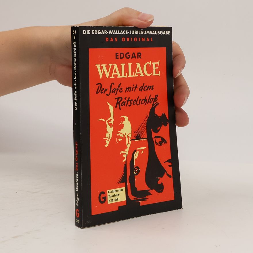 Edgar Wallace Der Safe mit dem Rätselschloß