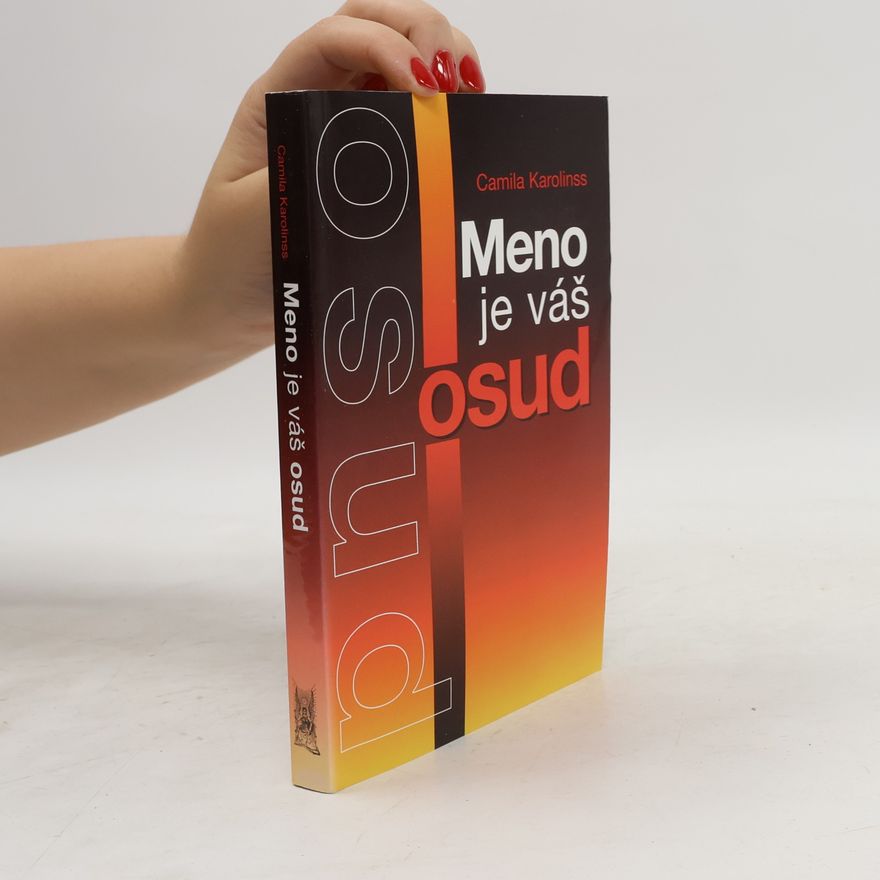 Camila Karolinss Meno je váš osud